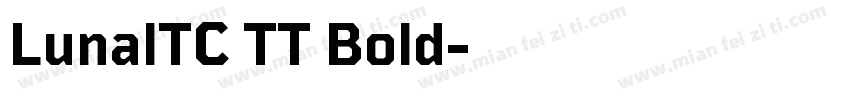 LunalTC TT Bold字体转换